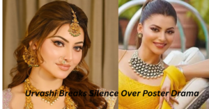 उर्वशी रौतेला ने आखिरकार नेटफ्लिक्स डाकू महाराज पोस्टर विवाद पर चुप्पी तोड़ी